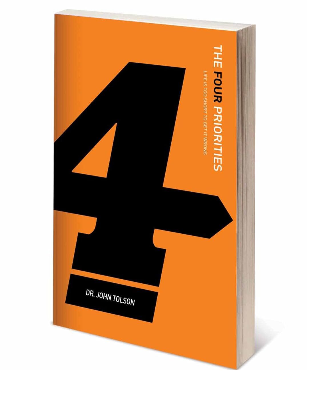 The Four Priorities - John Tolson
